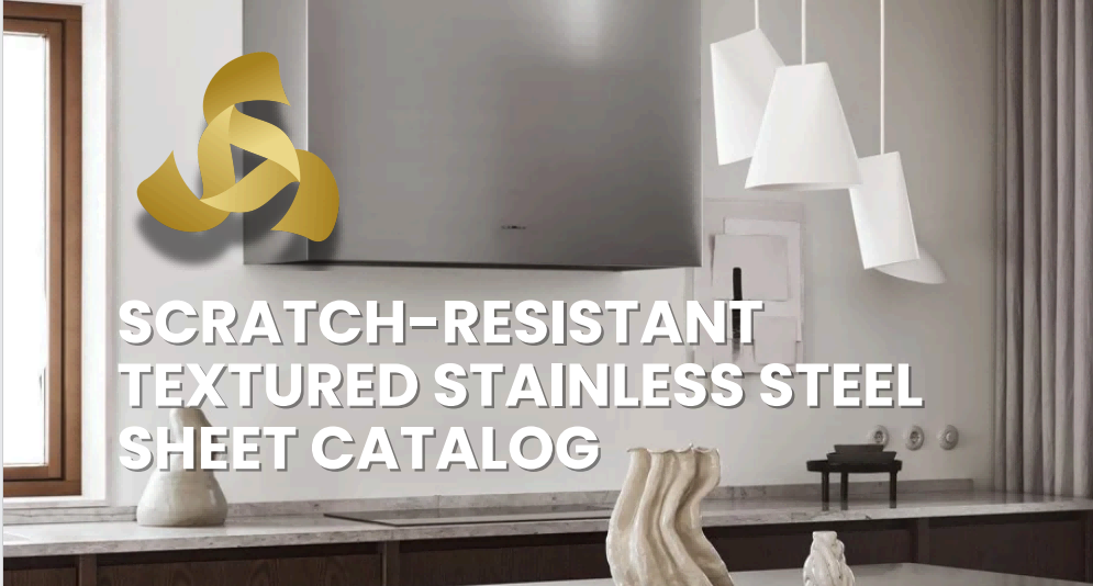 Sanmei Metal Scratch-resistant textured stainless steel catalog