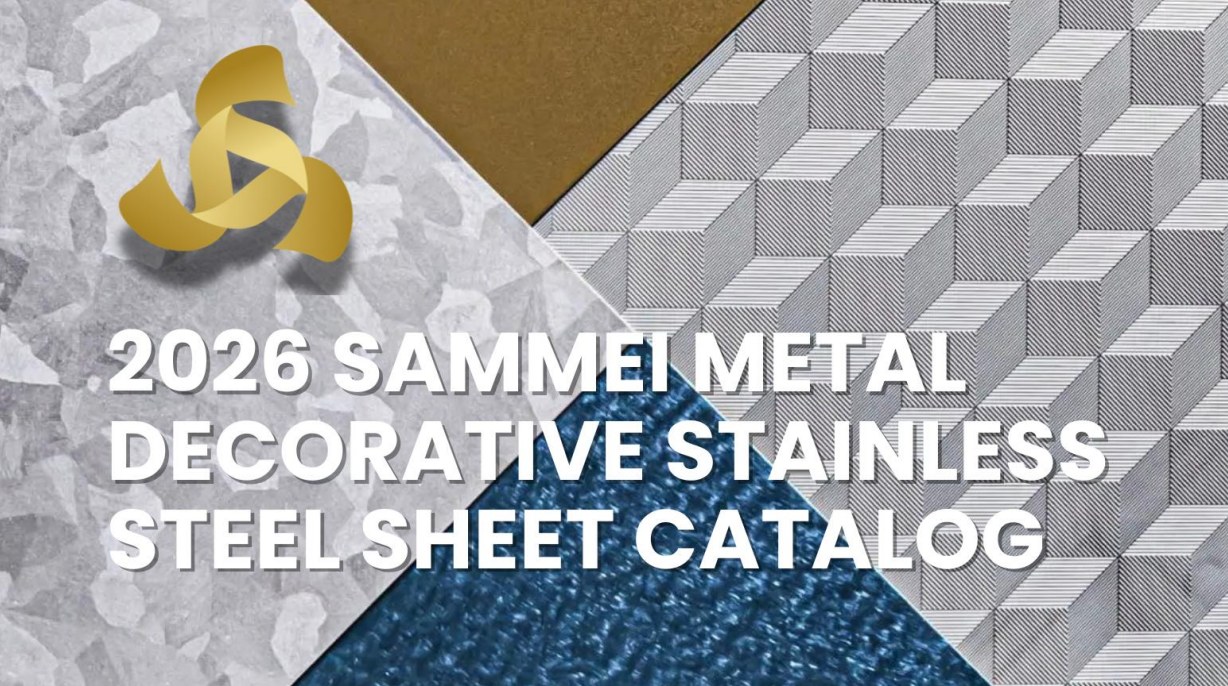 2026 Sanmei Metal Decorative Stainless Steel Catalog