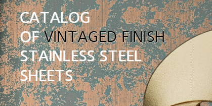 aged stainless steel sheet catalog